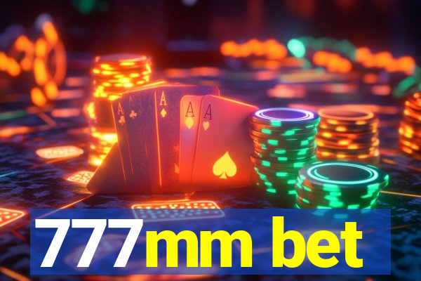 777mm bet